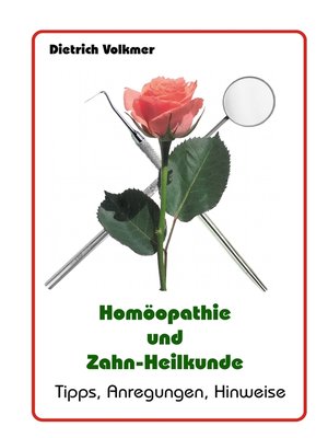 cover image of Homöopathie und Zahn-Heilkunde